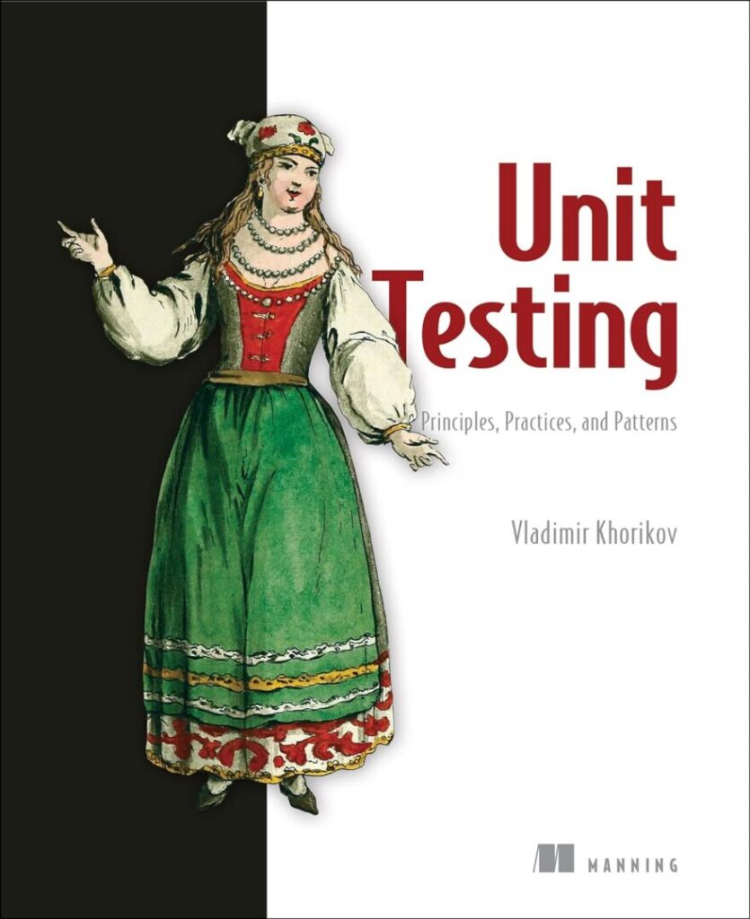 Portada del libro Unit Testing Principles, Practices, and Patterns de Vladimir Khorikov