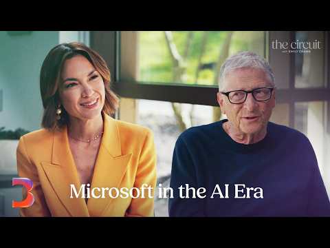 Bill Gates, Satya Nadella &amp; Steve Ballmer on Microsoft in the AI Era | The Circuit with Emily Chang